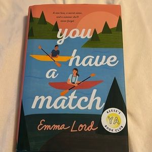You Have a Match- Emma Lord